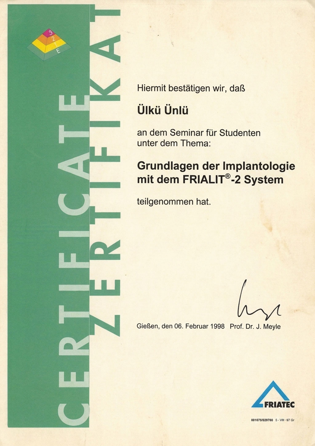 İmplantoloji Temelleri Semineri – FRIALIT®-2, Gießen
